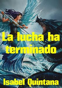Baixar La lucha ha terminado (Spanish Edition) pdf, epub, eBook