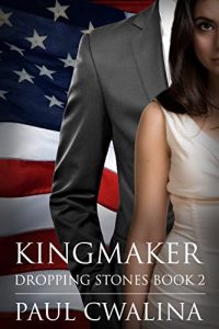 Baixar Kingmaker (Dropping Stones Book 2) (English Edition) pdf, epub, eBook