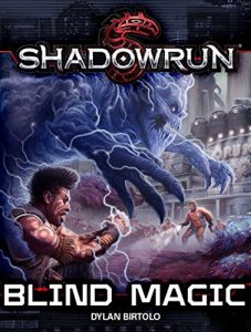 Baixar Shadowrun: Blind Magic (English Edition) pdf, epub, eBook