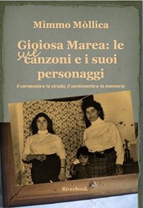 Baixar Gioiosa Marea: le sue canzoni e i suoi personaggi (Italian Edition) pdf, epub, eBook