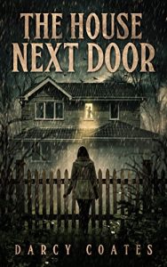 Baixar The House Next Door: A Ghost Story (English Edition) pdf, epub, eBook