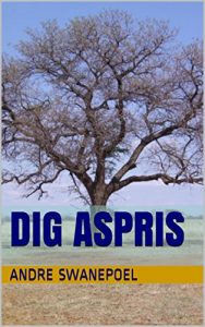 Baixar Dig Aspris (Afrikaans Edition) pdf, epub, eBook