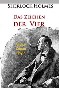 Baixar Sherlock Holmes – Das Zeichen der Vier (German Edition) pdf, epub, eBook