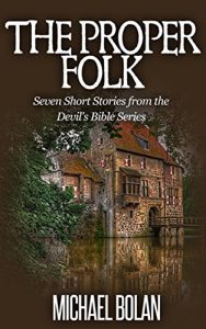 Baixar The Proper Folk: Seven Short Stories from the Devil’s Bible Series (English Edition) pdf, epub, eBook