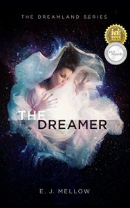 Baixar The Dreamer (The Dreamland Series Book 1) (English Edition) pdf, epub, eBook