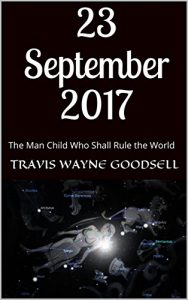 Baixar 23 September 2017: The Man Child Who Shall Rule the World (English Edition) pdf, epub, eBook