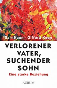 Baixar Verlorener Vater, suchender Sohn: Eine starke Beziehung (German Edition) pdf, epub, eBook