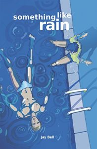 Baixar Something Like Rain (Something Like… Book 8) (English Edition) pdf, epub, eBook