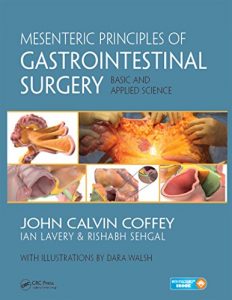 Baixar Mesenteric Principles of Gastrointestinal Surgery: Basic and Applied Science pdf, epub, eBook