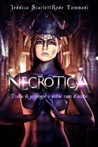 Baixar Necrotica: Trama di un sogno e sottile raso d’incubo (Italian Edition) pdf, epub, eBook