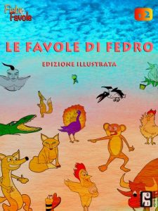 Baixar Le favole illustrate di Fedro vol. 2 (Le favole di Fedro) (Italian Edition) pdf, epub, eBook