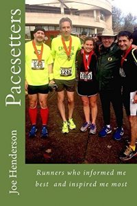 Baixar Pacesetters: Runners who informed me best and inspired me most (English Edition) pdf, epub, eBook