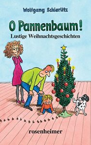 Baixar O Pannenbaum! – Lustige Weihnachtsgeschichten (German Edition) pdf, epub, eBook