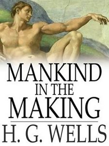 Baixar Mankind in the Making (Annotated) (English Edition) pdf, epub, eBook