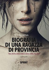 Baixar Biografia di una ragazza di provincia pdf, epub, eBook