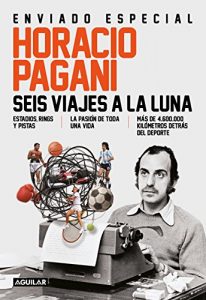 Baixar Seis viajes a la luna: Estadios, rings y pistas pdf, epub, eBook