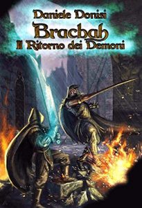 Baixar Bracbah: Il Ritorno Dei Demoni (The Bracbah Chronicles Vol. 1) (Italian Edition) pdf, epub, eBook