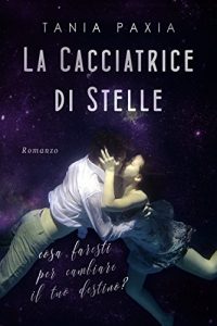 Baixar La cacciatrice di stelle (Italian Edition) pdf, epub, eBook