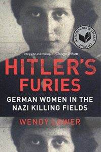 Baixar Hitler’s Furies: German Women in the Nazi Killing Fields pdf, epub, eBook
