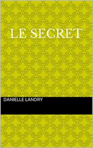 Baixar Le secret (French Edition) pdf, epub, eBook