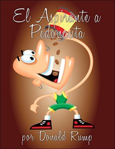 Baixar El Aspirante a Pedonauta (Spanish Edition) pdf, epub, eBook