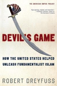 Baixar Devil’s Game: How the United States Helped Unleash Fundamentalist Islam (American Empire Project) pdf, epub, eBook