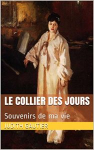 Baixar Le collier des jours: Souvenirs de ma vie (French Edition) pdf, epub, eBook