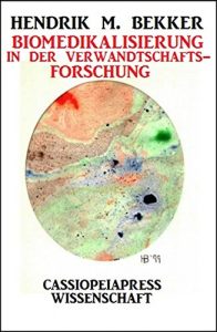 Baixar Biomedikalisierung in der Verwandtschaftsforschung pdf, epub, eBook