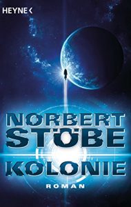 Baixar Kolonie: Roman (German Edition) pdf, epub, eBook