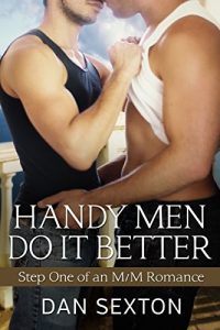 Baixar Handy Men Do It Better: Step One of an M/M Romance (English Edition) pdf, epub, eBook