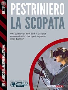 Baixar La scopata (Classici della Fantascienza Italiana) pdf, epub, eBook