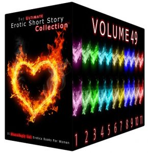 Baixar The Ultimate Erotic Short Story Collection 49 – 11 Steamingly Hot Erotica Books For Women (English Edition) pdf, epub, eBook
