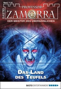 Baixar Professor Zamorra – Folge 1116: Das Land des Teufels (German Edition) pdf, epub, eBook