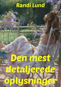 Baixar Den mest detaljerede oplysninger (Danish Edition) pdf, epub, eBook