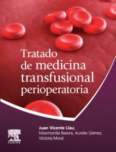 Baixar Tratado de Medicina Transfusional Perioperatoria pdf, epub, eBook