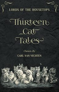 Baixar Lords of the Housetops: Thirteen Cat Tales pdf, epub, eBook