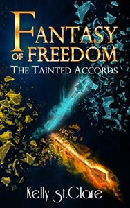 Baixar Fantasy of Freedom (The Tainted Accords Book 4) (English Edition) pdf, epub, eBook