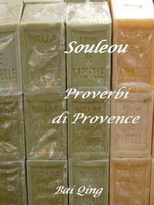 Baixar Souleou, Proverbi di Provenza (Proverbi del mondo Vol. 4) (Italian Edition) pdf, epub, eBook