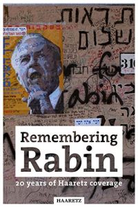 Baixar Haaretz e-books – Remembering Rabin: 20 years of Haaretz coverage (English Edition) pdf, epub, eBook
