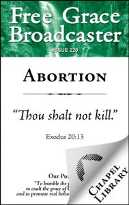 Baixar Free Grace Broadcaster – Issue 220 – Abortion (English Edition) pdf, epub, eBook