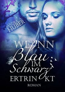 Baixar Wenn Blau im Schwarz ertrinkt (Teil 1) (German Edition) pdf, epub, eBook
