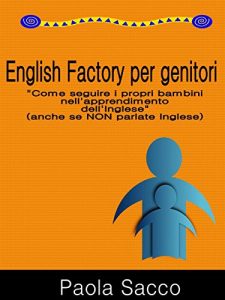 Baixar English Factory per Genitori pdf, epub, eBook