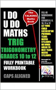 Baixar Trigonometry Grades 10 to 12 – I DO U DO MATHS series (English Edition) pdf, epub, eBook