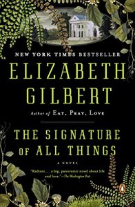 Baixar The Signature of All Things: A Novel pdf, epub, eBook