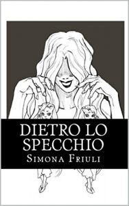 Baixar Dietro lo Specchio (Italian Edition) pdf, epub, eBook