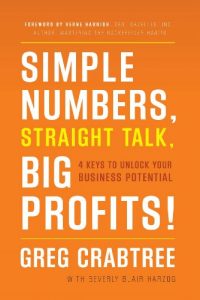 Baixar Simple Numbers, Straight Talk, Big Profits!: 4 Keys to Unlock Your Business Potential (English Edition) pdf, epub, eBook