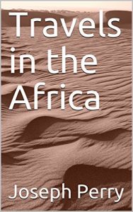 Baixar Travels in the Africa (English Edition) pdf, epub, eBook