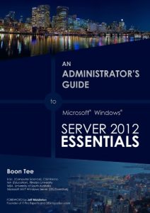 Baixar Virtualizing Windows Server 2012 Essentials on Windows Server 2012 Hyper-V (An Administrator’s Guide to Windows Server 2012 Essentials) (English Edition) pdf, epub, eBook
