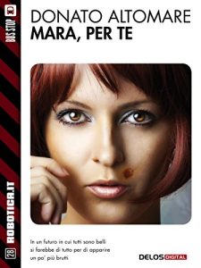 Baixar Mara, per te (Robotica.it) pdf, epub, eBook