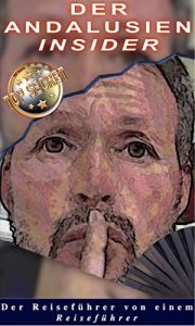 Baixar Der Andalusien Insider (German Edition) pdf, epub, eBook
